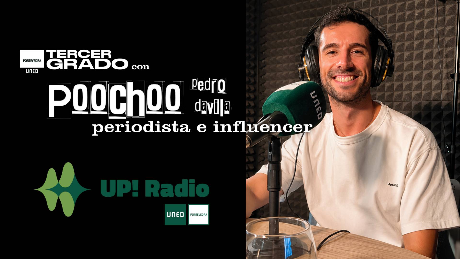 Tercer Grado – Episodio 6 - Pedro Davila Fernández (periodista e influencer)